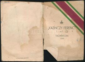 1949 A Kazinczy Ferenc páholy tagnévsora. 30p. Benne sok kéziratos feljegyzéssel. A páholytagok sors...
