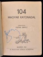 104 Katonadal. Bp., 1942, Magyar Kórus, 112 p. Kiadói papírkötés, egy két helyen bejelöléssel