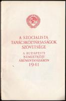 1941 A Szocialista Tanácsköztársaságok Szövetsége a Budapesti nemzetközi Árumintavásáron,  42p