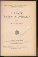 Weis István: hazánk társadalomrajza. Bp., 1942, Országos Közoktatási Tanács. Félvászon kötés, jó áll...