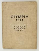 Könitzer, Willi Fr.: Olympia 1936. Berlin, 1936, Reichssportverlag. Kiadói egészvászon kötés, képekkel illusztrált, jó állapotban / linen binding, good condition
