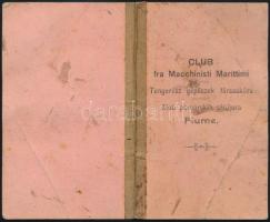 1907 Fiume, Tengerész gépészek társaskörének igazolványa / ID for sailor enginer's association ...