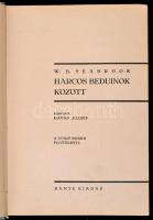 W. B. Seabrook: Harcos beduinok között. Kalandos utazások. Fordította: Havas József. A szerző eredet...