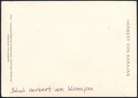 Herbert von Karajan (1908-1989) karmester aláírása őt ábrázoló levelezőlapon