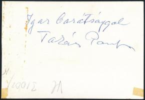Takács Paula (1913-2003) opera-énekesnő hátoldalán dedikált fotólapja, 14x10 cm