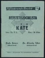 cca 1935 Nemzetiszocialista Káté. Nyilaskeresztes füzetek 1. 32p.
