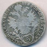 Ausztria 1821A 5kr Ag "I. Ferenc" T:3
Austria 1821A 5 Kreuzer Ag "Franz I" C:F