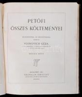 Petőfi összes költeményei I-II. Bevezetéssel és jegyzetekkel kiadja Voinovich Géza. Bp., 1921, Frank...