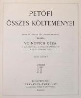 Petőfi összes költeményei I-II. Bevezetéssel és jegyzetekkel kiadja Voinovich Géza. Bp., 1921, Frank...
