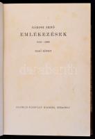 Rákosi Jenő: Emlékezések I-III. Bp., é.n.(1927), Franklin-Társulat, 1 t.+XIV+194+1 p.+4+186+1 p+4+17...
