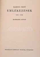 Rákosi Jenő: Emlékezések I-III. Bp., é.n.(1927), Franklin-Társulat, 1 t.+XIV+194+1 p.+4+186+1 p+4+17...