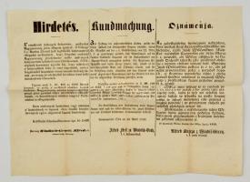 1849 Windis-Grätz tábornok hirdetménye, a szabadságharc leverésének fedezésére kiadott utalványokról. Három nyelven 50x36 cm