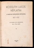 Lévai Jenő: Kossuth Lajos néplapjai 1877-1937. A magyar újságírás hőskora. A Kis Ujság 50 éves jubil...
