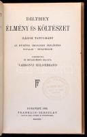 Dilthey: Élmény és költészet. Három tanulmány. Fordította és bevezetéssel ellátta: Várkonyi Hildebra...