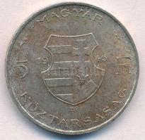 1946. 5Ft Ag "vastag Kossuth" T:1-,2 kis ph., kis patina 
Adamo F8