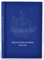 Heinrich Winter: Die Kolumbusschiffe von 1492. Rostock, 1980, VEB Hinstorff Verlag. Német nyelven, 6 db tervrajzzal. Kiadói egészvászon kötésben. / In German, with 6 plans of ships, linen binding.