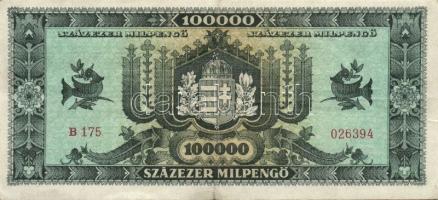 1946. 100.000Milpengő (3x) egyiken balra és felfelé, másik kettőn erősen felfelé csúszva az értékjel...