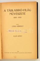 Lyka Károly: A táblabíró világ művészete I-IV. (Két kötetben.) Nemzeti Irodalmunk mesterei. Bp., 192...