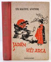 Dr. Keöpe Viktor: Japán két arca. Bp., é.n. (1943), Vörösváry, Ladányi Jánosné-ny.,206+1 p.+10 t. Kiadói illusztrált félvászon-kötés, fekete-fehér fotókkal, térképekkel illusztrálva. Jó állapotban.