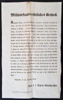 1851-52 Pest, Szeged: Rablók és más bűnözők ellen szóló statáriumról szóló hirdetmény 2 db 29x44 cm