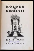 Mark Twain: Koldus és királyfi. Fordította Fái J. Béla. Bp., é.n., Révai Irodalmi Intézet Nyomda. Ki...