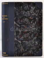 Dr. Schmidt T.: Az anatomia alapvonalai. Bp., 1904, Franklin-Társulat. Átkötött félvászon-kötés, az ...