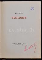 Kuprin: Szulamit. Bp., 1957, Európa. Kiadói egészvászon-kötésben, kissé kopottas állapotban. Megjele...