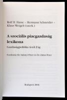 A szociális piacgazdaság lexikona. Gazdaságpolitika A-tól Z-ig. Szerk.: Rolf. H. Hasse, Hermann Schn...