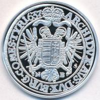 DN "Magyar tallérok utánveretben - III. Ferdinánd tallérja 1637" Ag emlékérem tanúsítvánny...