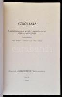 Vörös lista. A hazai Laitaicum védett és veszélyeztetett edényes növényfajai. Összeállították: Frank...