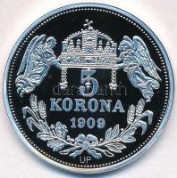 DN "Királyi koronák - Könyves Kálmán 5 korona 1909" Ag emlékérem tanúsítvánnyal (20g/0.999...