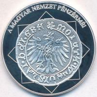 DN "A magyar nemzet pénzérméi - A címer elemei először együtt egy vereten 1440-1444" Ag em...