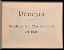 Venezia. La Chiesa di S. Maria Gloriosa dei Frari. Milano, é.n., Bertarelli. Fűzött papírkötés, feke...