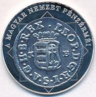 DN "A magyar nemzet pénzérméi - Egyetlen király pénze, a duarius 1657-1705" Ag emlékérem t...