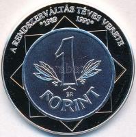 DN "A magyar nemzet pénzérméi - A rendszerváltás téves verete 1989-1990" Ag emlékérem tanúsítvánnyal (15g/0.333/35mm) T:PP