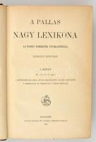 A Pallas Nagy Lexikona. Az összes ismeretek enciklopédiája. 1-16. kötetek. Budapest, 1893-1897, Pall...