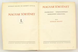 Hóman Bálint - Szekfű Gyula: Magyar történet. 1-8. köt. Bp., [1928], Királyi Magyar Egyetemi Nyomda....