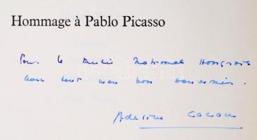 Hommage á pablo Picasso. Paris, 1966, 1967. Adeline Cacan kurátor dedikálásával. Kiadói papírkötés, ...