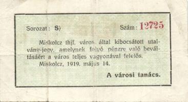 Miskolc 1919. 1K felfelé csúszott sorszámmal T:II/III+