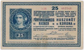 1918. 25K 3138 3mm, hullámos hátlappal, hátlapján hamis Heves Vármegye Tiszafüred Nagyközség felülbélyegzéssel (fake overpint) T:III szé papír