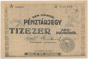 1946. 10.000AP nem kamatozó Pénztárjegy "Másra Át Nem Ruházható" bélyegzéssel T:III