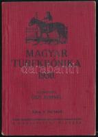 1930 Magyar Turfkrónika. Szerk.: Őszi Kornél, (Bp.), Magyar Turf, 182 p. Kiadói papírborítóban. 1930-as év lóverseny eredményei.