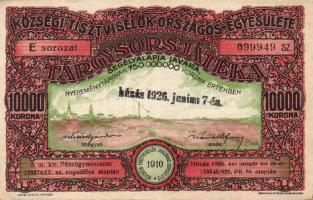 1926. "Községi Tisztviselők Országos Egyesülete" tárgysorsjátéka 10.000K T:II