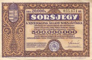 1926. "47. Magyar Állami Sorsjáték" 20.000K T:II