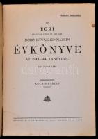1943-1944 Az Egri Magyar Királyi Állami Dobó István Gimnázum évkönyve az 1942/1943 tanévről. LIII. é...