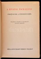 A hivatal packázásai. Történetek a bürokráciáról. Összeállította, a bevezetőt, és a jegyzeteket írta Kováts Miklós. Bp.,(1950), Révai-Nyomda. Kiadói félvászon-kötés. Eötvös József, Eötvös Károly, Jókai Mór, Mikszáth Kálmán, Karinthy Frigyes, Veres Péter és mások írásaival.