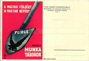 Nemzeti Munkatáborok: A Magyar Földért, A Magyar Népért. A Turul Nemzeti Munkaszolgálat irredenta reklámlapja / Hungarian irredenta labor camp advertising card (EK)