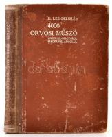 4000  orvosi műszó. Angolul-magyarul, magyarul-angolul. Összegyűjtötte: D. Lee-Delisle. Debrecen, é....