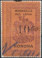 1921 Miskolc városi okmánybélyeg 10K tintával 1.000K-ra átírva (5.000)
