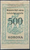 1921 Miskolc lakáshivatali illetékbélyeg 500K alul fogazatlan (11.700)